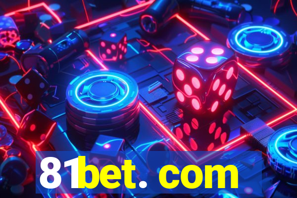 81bet. com