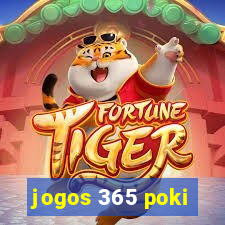 jogos 365 poki