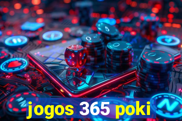 jogos 365 poki