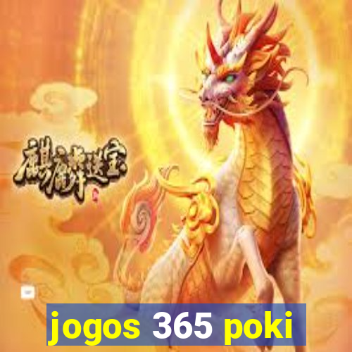 jogos 365 poki