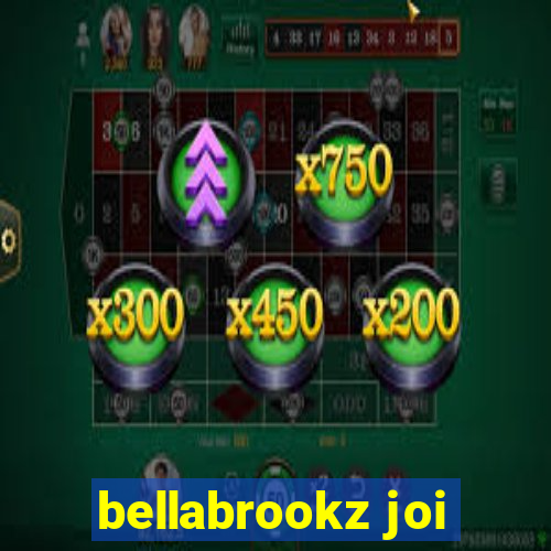 bellabrookz joi