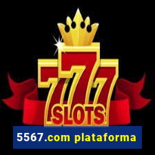 5567.com plataforma