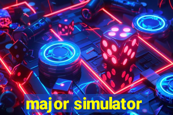 major simulator