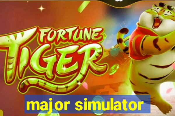 major simulator