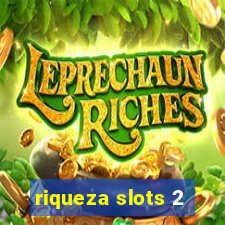 riqueza slots 2