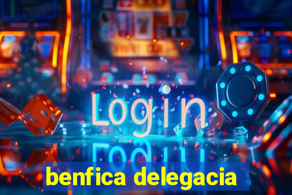 benfica delegacia