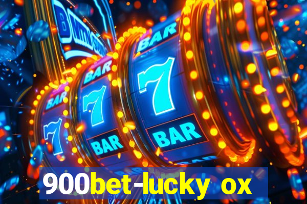 900bet-lucky ox