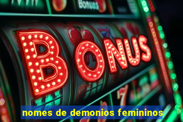 nomes de demonios femininos