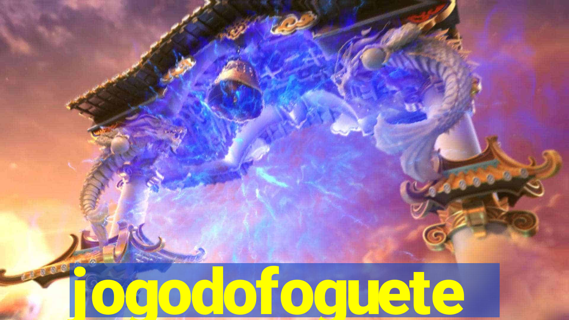 jogodofoguete