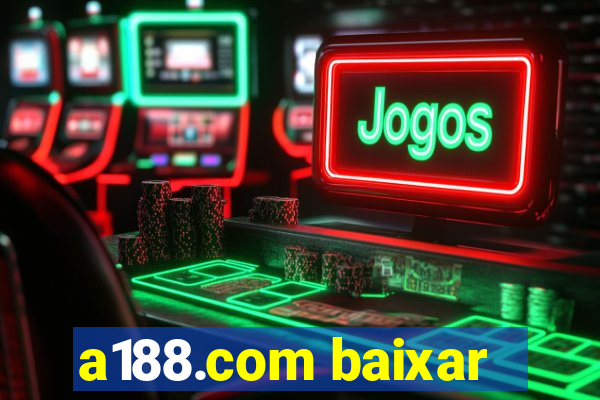 a188.com baixar