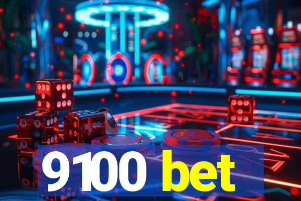 9100 bet