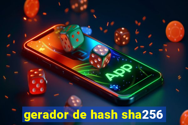 gerador de hash sha256