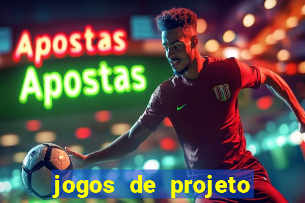 jogos de projeto de vida