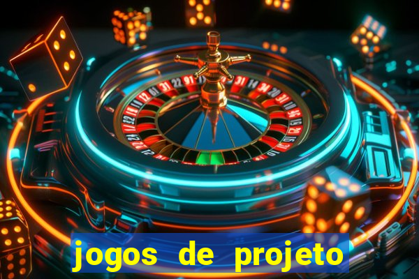 jogos de projeto de vida