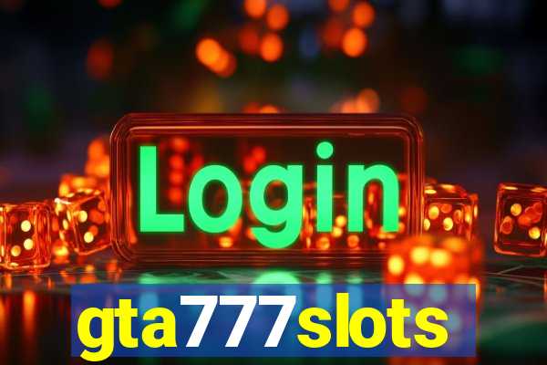 gta777slots