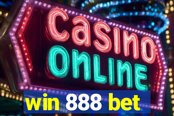 win 888 bet