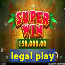 legal play