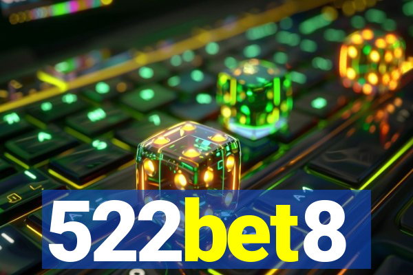 522bet8