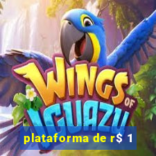 plataforma de r$ 1