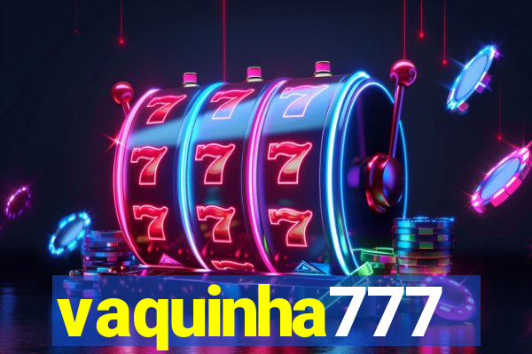 vaquinha777