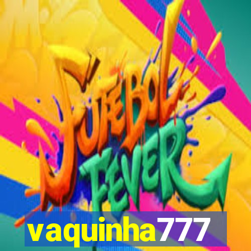 vaquinha777