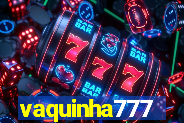 vaquinha777