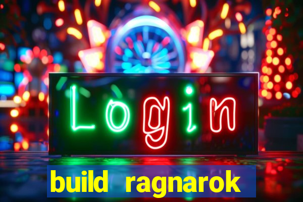 build ragnarok history reborn farm