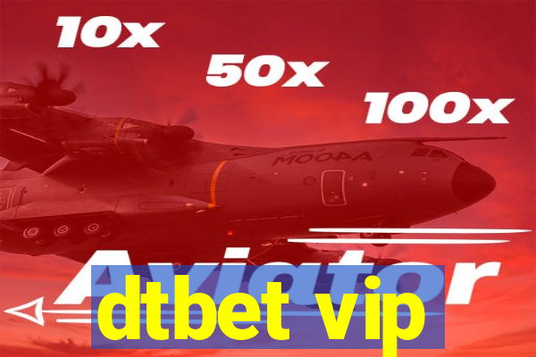 dtbet vip