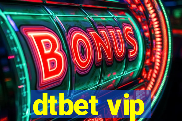 dtbet vip