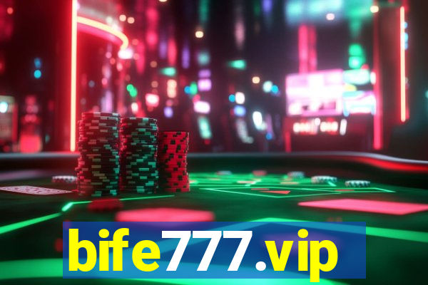 bife777.vip