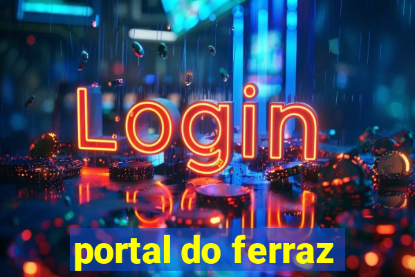 portal do ferraz