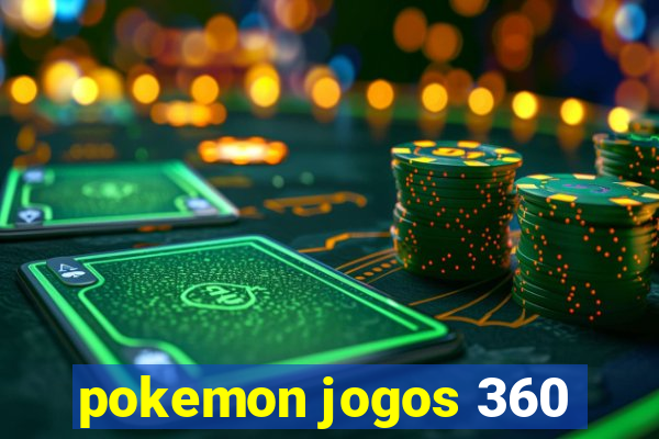 pokemon jogos 360