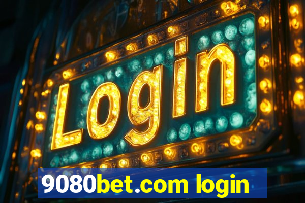 9080bet.com login