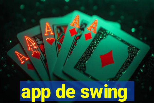 app de swing