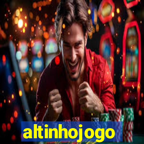 altinhojogo