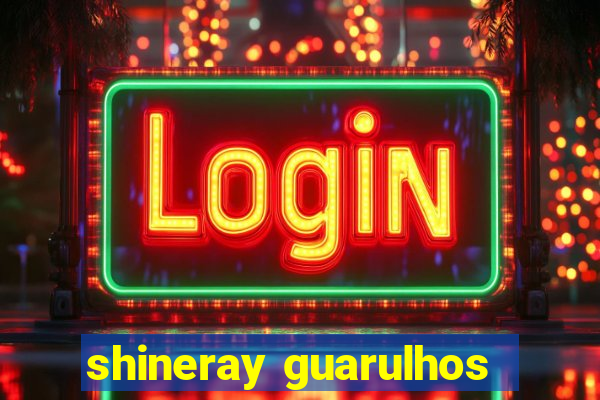 shineray guarulhos