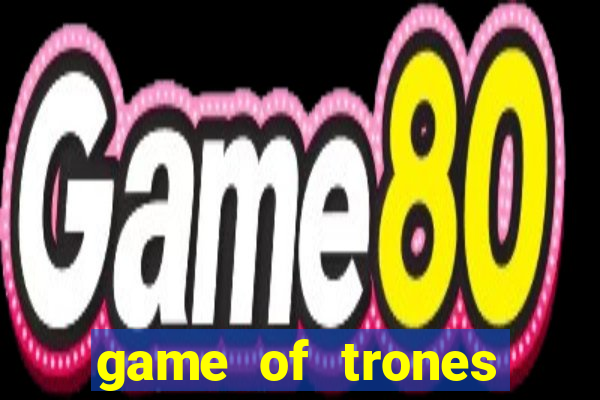 game of trones torrent magnet