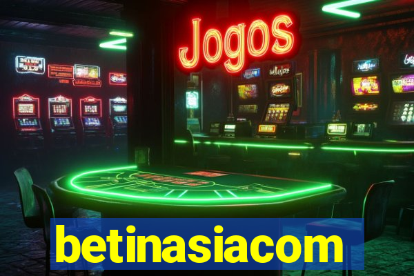 betinasiacom