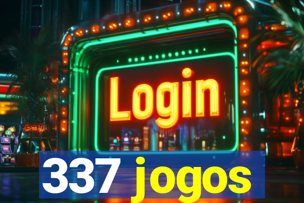 337 jogos