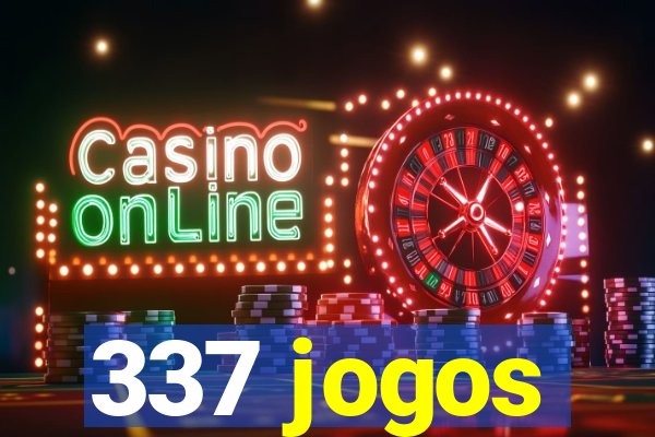 337 jogos