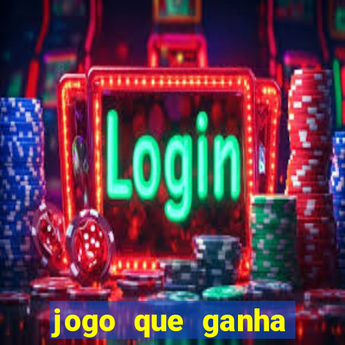 jogo que ganha dinheiro de verdade no pix na hora