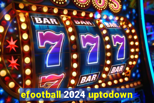 efootball 2024 uptodown