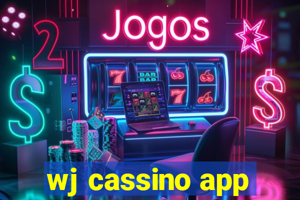 wj cassino app