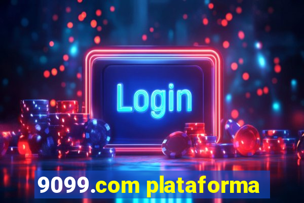 9099.com plataforma