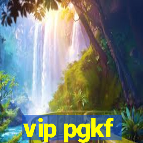 vip pgkf