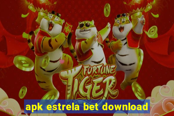 apk estrela bet download