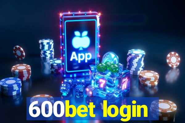 600bet login