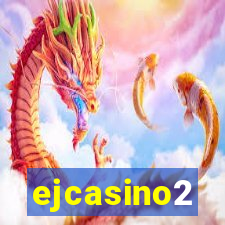 ejcasino2