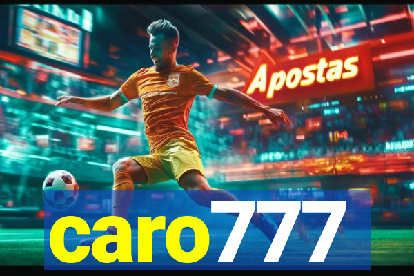 caro777