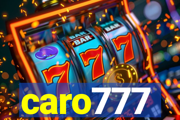 caro777